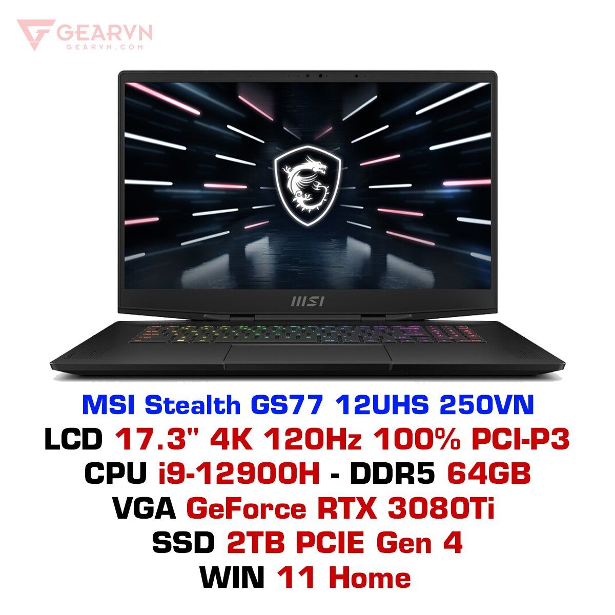 Laptop gaming MSI Stealth GS77 12UHS 250VN – GEARVN.COM