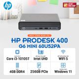  Máy tính để bàn HP ProDesk 400 G6 Mini 60U52PA (i3 10105T/4gb ddr4 2666/SSD 256gb) 