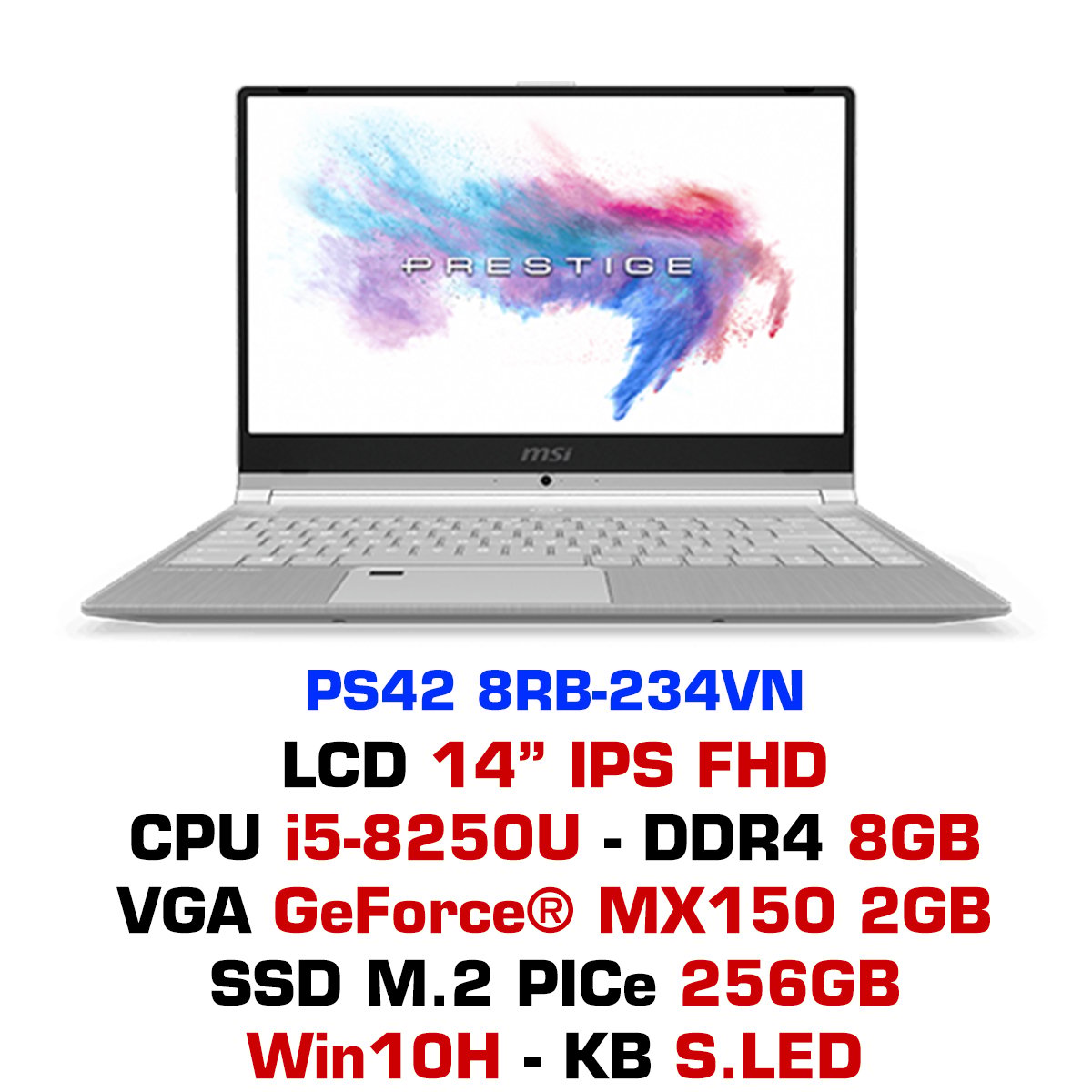 Laptop MSI PS42 8RB-234VN i5-8250U/8GB-DDR4/14-IPS-FHD/GF-MX150