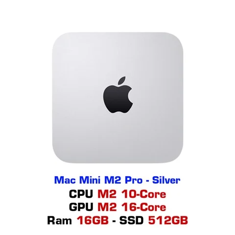  Mac Mini M2 Pro 10CPU 16GPU 16GB 512GB Silver - MNH73SA/A 