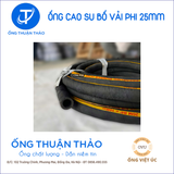  Ống Cao Su Bố Vải Phi 25mm - Hàng Nhập Khẩu - Ống Thuận Thảo 