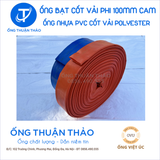  ỐNG BẠT CỐT DÙ PHI 100MM VÀNG CAM - ỐNG BẠT BƠM BÙN CÁT - ỐNG THUẬN THẢO 