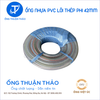  Ống Nhựa Lõi Thép Phi 42mm - Hàng Nhập Khẩu - Ống Thuận Thảo 