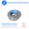 Ống Nhựa Lõi Thép Phi 48mm - Hàng Nhập Khẩu