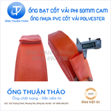  ỐNG BẠT CỐT DÙ  PHI 50MM VÀNG CAM  - ỐNG BẠT BƠM BÙN CÁT - ỐNG THUẬN THẢO 