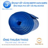  ỐNG BẠT CỐT DÙ  PHI 200MM XANH DƯƠNG - ỐNG BẠT NƯỚC  ỐNG THUẬN THẢO 