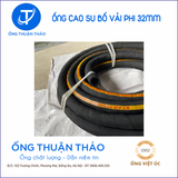  Ống Cao Su Bố Vải Phi 32mm - Hàng Nhập Khẩu - Ống Thuận Thảo 