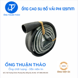  Ống Cao Su Bố Vải Phi 125mm - Hàng Nhập Khẩu - Ống Thuận Thảo 