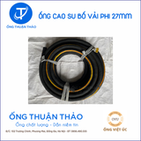  Ống Cao Su Bố Vải Phi 27mm - Hàng Nhập Khẩu - Ống Thuận Thảo 