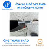  Ống Cao Su Bố Thép Phi 300MM - Ống Rồng Hút Bùn Cát - Hàng Nhập Khẩu 