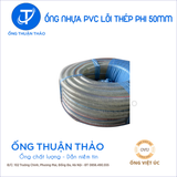  Ống Nhựa Lõi Thép Phi 50mm - Hàng Nhập Khẩu - Ống Thuận Thảo 
