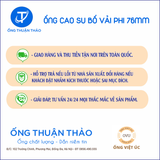  Ống Cao Su Bố Vải Phi 76mm - Hàng Nhập Khẩu - Ống Thuận Thảo 