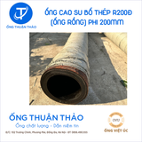  Ống Cao Su Bố Thép Phi 200MM - Ống Rồng Hút Bùn Cát - Hàng Nhập Khẩu 
