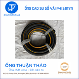  Ống Cao Su Bố Vải Phi 34mm - Hàng Nhập Khẩu - Ống Thuận Thảo 