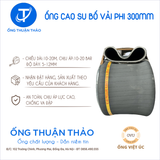  Ống Cao Su Bố Vải Phi 300mm - Hàng Nhập Khẩu - Ống Thuận Thảo 