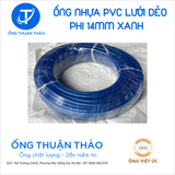  ỐNG NHỰA PVC LƯỚI DẺO PHI 14MM  - ỐNG NHỰA MỀM DẪN NƯỚC- ỐNG THUẬN THẢO 