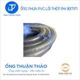  Ống Nhựa Lõi Thép Phi 90mm - Hàng Nhập Khẩu 