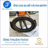  Ống Cao Su Bố Vải Phi 50mm - Hàng Nhập Khẩu - Ống Thuận Thảo 