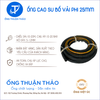  Ống Cao Su Bố Vải Phi 25mm - Hàng Nhập Khẩu - Ống Thuận Thảo 