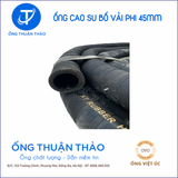  Ống Cao Su Bố Vải Phi 45mm - Hàng Nhập Khẩu - Ống Thuận Thảo 
