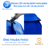  ỐNG BẠT CỐT DÙ  PHI 120MM XANH DƯƠNG - ỐNG BẠT NƯỚC - ỐNG THUẬN THẢO 