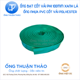  ỐNG BẠT CỐT DÙ PHI 100MM 34C XANH NGỌC - ỐNG BẠT BƠM CÁT SỎI - ỐNG THUẬN THẢO 