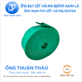  ỐNG BẠT CỐT DÙ PHI 150MM XANH NGỌC - ỐNG BƠM CÁT SỎI BÊ TÔNG - ỐNG THUẬN THẢO 