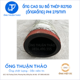  Ống Cao Su Bố Thép Phi 273(275)MM - Ống Rồng Hút Bùn Cát - Hàng Nhập Khẩu 