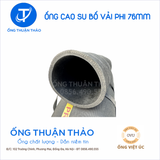  Ống Cao Su Bố Vải Phi 76mm - Hàng Nhập Khẩu - Ống Thuận Thảo 