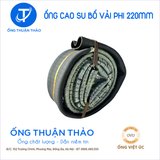  Ống Cao Su Bố Vải Phi 220mm - Hàng Nhập Khẩu - Ống Thuận Thảo 