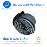  Ống Cao Su Bố Vải Phi 250mm - Hàng Nhập Khẩu - Ống Thuận Thảo 