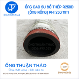  Ống Cao Su Bố Thép Phi 250MM - Ống Rồng Hút Bùn Cát - Hàng Nhập Khẩu 