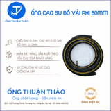  Ống Cao Su Bố Vải Phi 50mm - Hàng Nhập Khẩu - Ống Thuận Thảo 