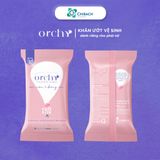 Khăn ướt vệ sinh phụ nữ Orchy, Combo 3 gói Soft & Silky - 3 gói Fresh & Clean 