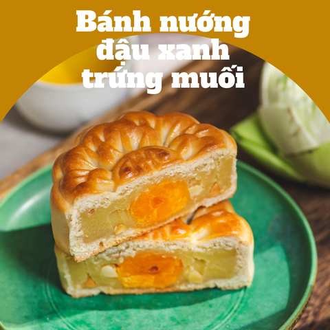 BÁNH NƯỚNG ĐẬU XANH TRỨNG MUỐI