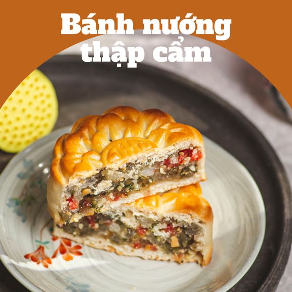 BÁNH NƯỚNG THẬP CẨM TRUYỀN THỐNG