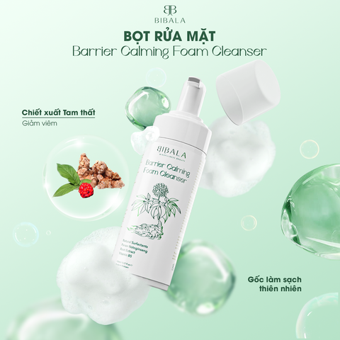  BARRIER CALMING FOAM CLEANSER - Bọt rửa mặt chiết xuất rễ tam thất hỗ trợ giảm viêm 