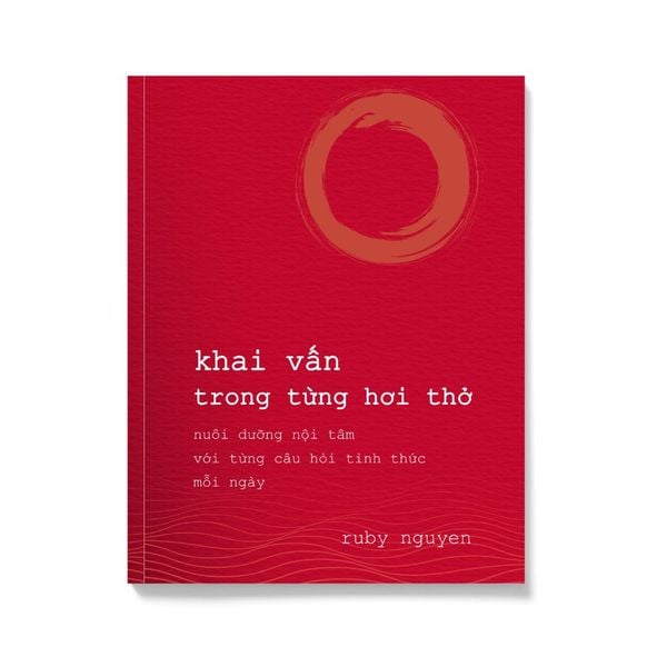  Sách Khai Vấn Trong Từng Hơi Thở 