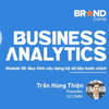 Business Analytics - Module 2: Quy trình xây dựng bộ dữ liệu hoàn chỉnh