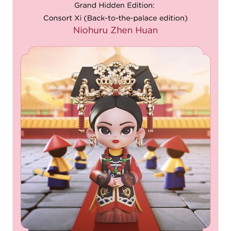Mô hình đồ chơi Blind box Hậu Cung Chân Hoàn Truyện Empresses In The Palace Legend Of Zhen Huan Series 1 Koitake