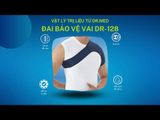  Đai hỗ trợ vai đàn hồi Dr.Med DR-128 trật khớp đòn, bong gân, viêm khớp - 8 Size Trái/Phải 