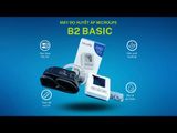  Máy đo huyết áp Microlife B2 Basic bắp tay tự động dễ sử dụng, đo chính xác 