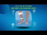  Nẹp điều chỉnh dị dạng mắt cá chân Dr.Med DR-A015 bàn chân rơi, tê liệt mềm, lỏng lẽo - 8 Size Trái/Phải 