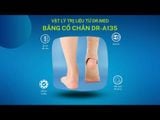  Băng quấn cổ chân đàn hồi Dr.Med DR-A135 tổn thương mắt cá, viêm gân, lỏng khớp, chấn thương - 1 Size 