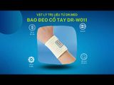  Bao đeo bảo vệ cổ tay Dr.Med DR-W011 đàn hồi, biến dạng, bong gân, trật xương - 2 Size 