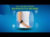  Đai khóa khuỷu tay với hệ thống BOA Dr.MED DR-E080 bảo vệ, hỗ trợ khuỷu - 2 Size 