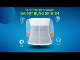  Đai nịt bụng 3 tấm Dr.Med DR-B124 hỗ trợ đau lưng, bong gân, yếu cơ lưng - 4 Size 