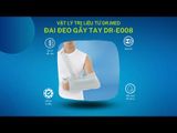  Đai treo cánh tay dạng túi Dr.Med DR-E008 túi treo tay gãy, bong gân, trật khớp - 1 Size 