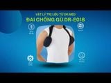  Đai đeo vai chống gù, cổ Dr.Med DR-E018 trật khớp vai đòn, liệt vai, gù lưng - 1 Size 