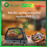  Bộ bếp lẩu và nướng không khói Namilux EVS-2 sử dụng lon gas mini 